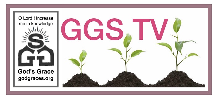 GGS-TV at God’s Grace School