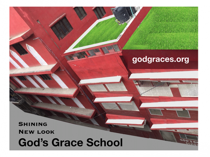 Shining … New Look … God’s Grace School