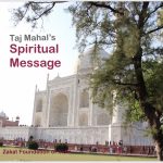 Taj Mahal’s Spiritual Message